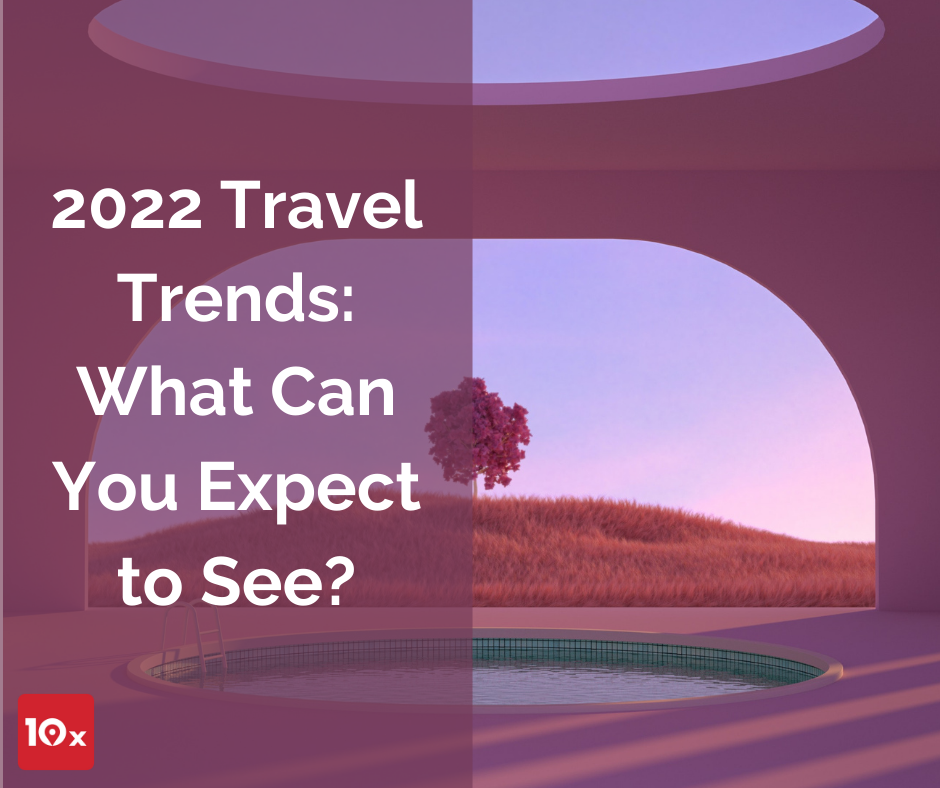 2022 travel trends